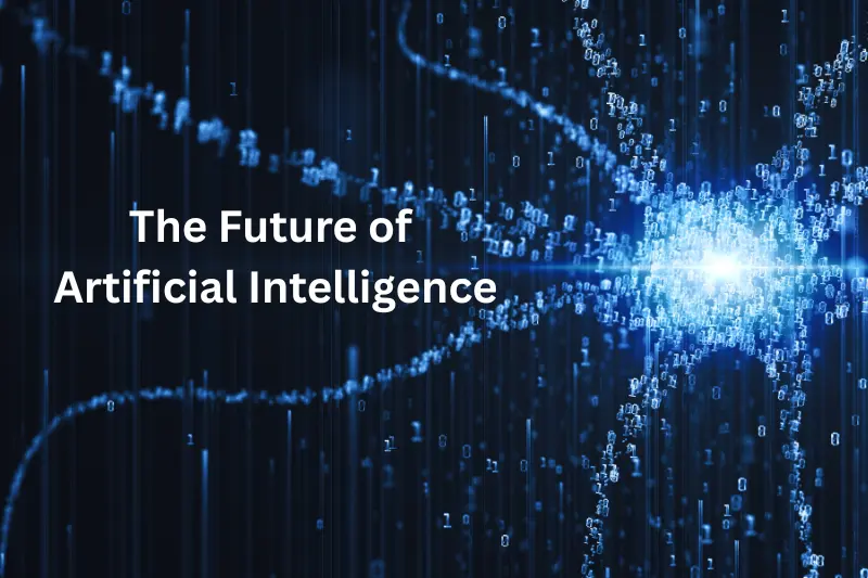 The Future of Artificial Intelligence